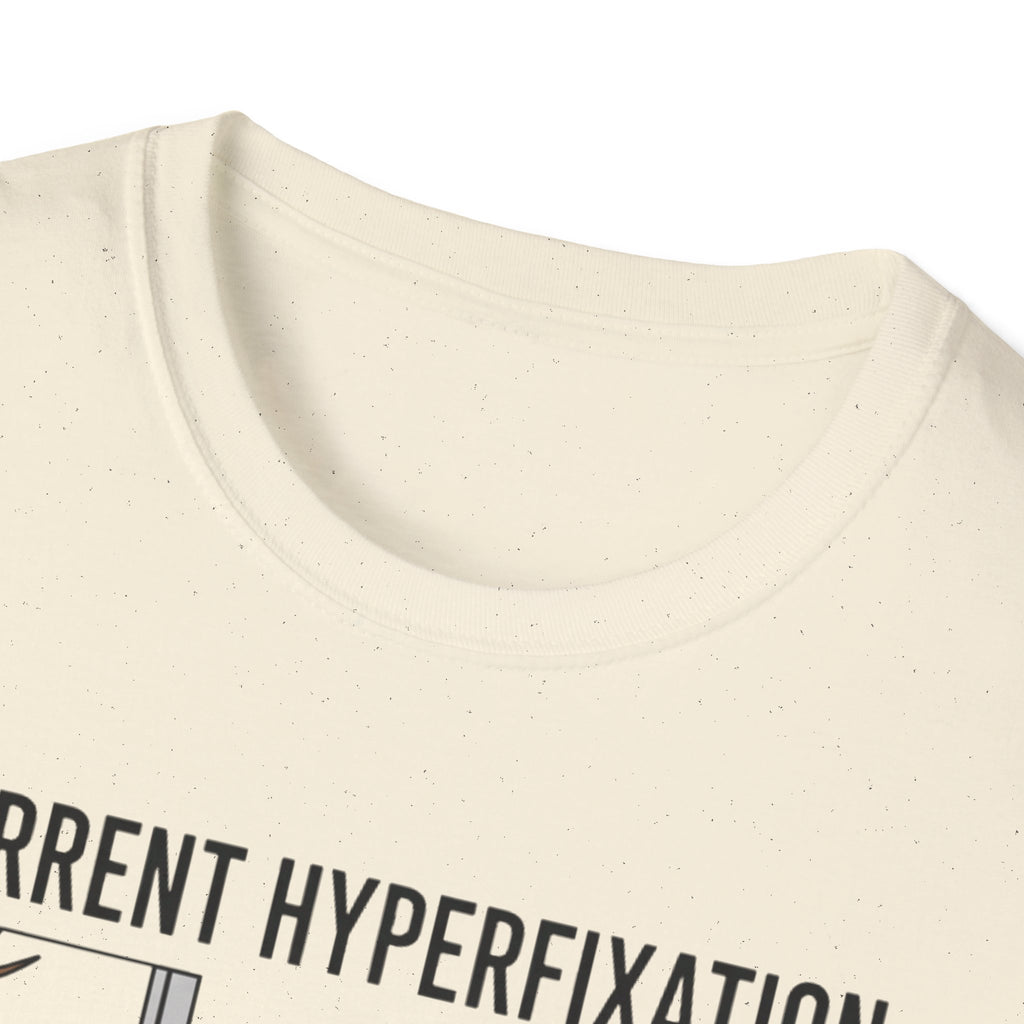 Dog Current Hyperfixation T-Shirt
