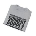 Retired Sourdough Baker T-Shirt