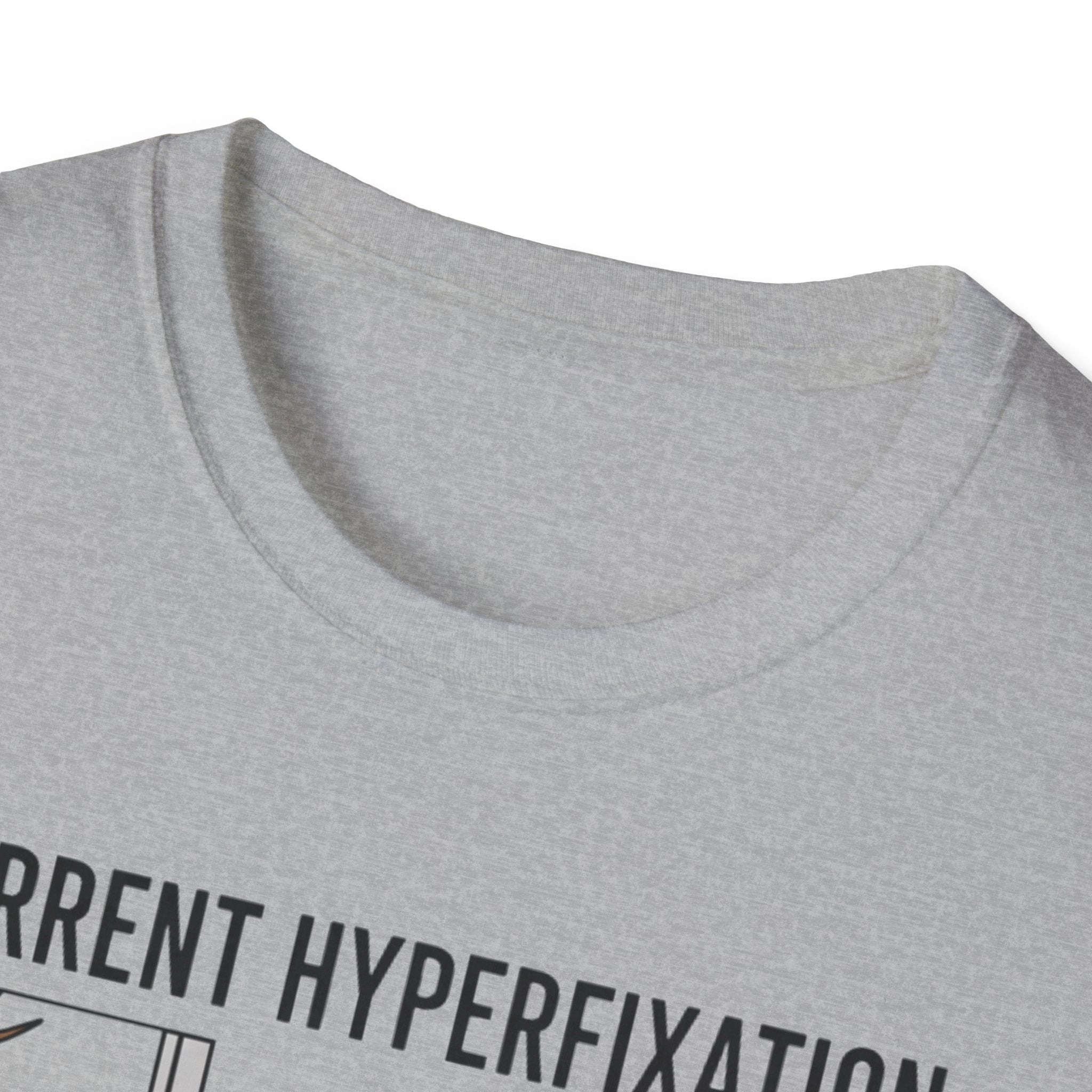 Dog Current Hyperfixation T-Shirt