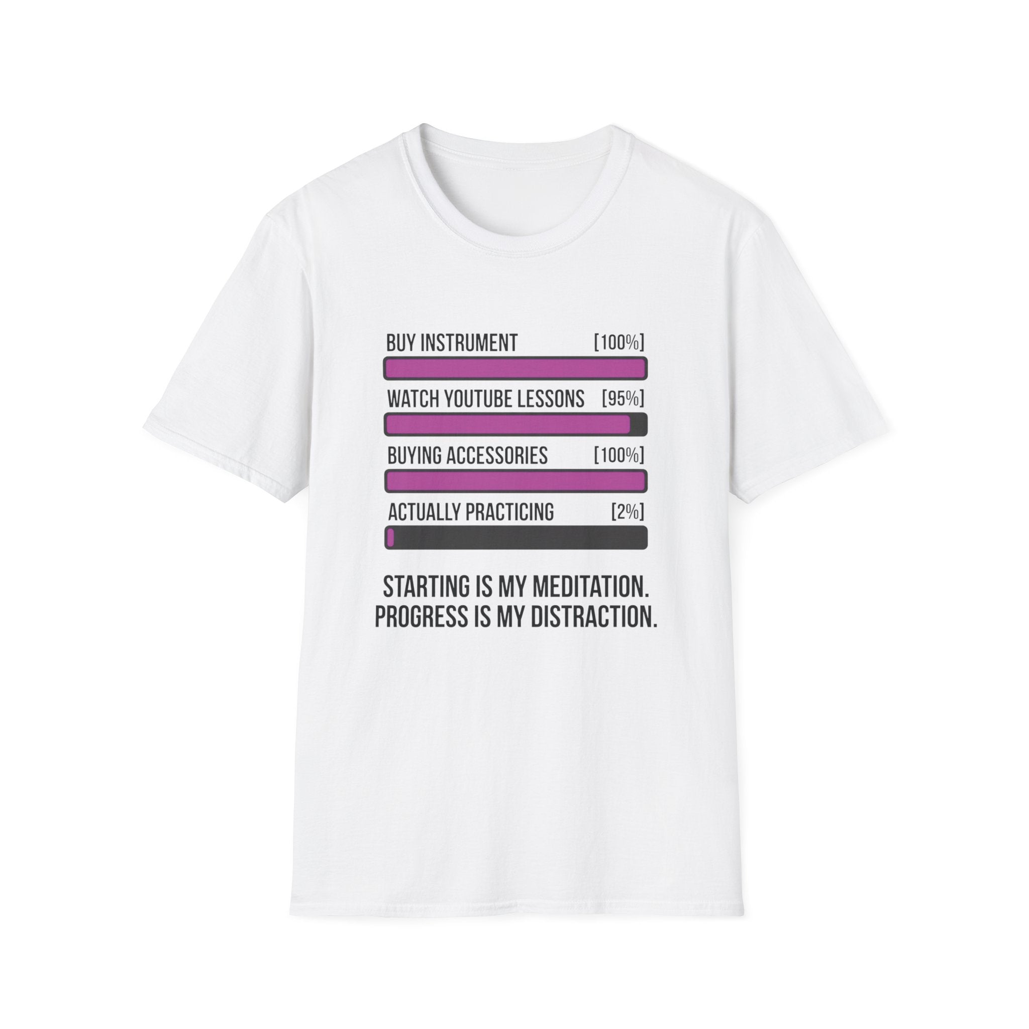 Starting Is My Meditation Progress Is My Distraction T-Shirt