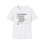 Checklist Sourdough Ukulele Maybe 2027 T-Shirt