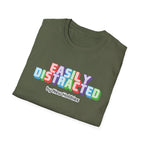 Easily Distracted by new hobbies T-Shirt