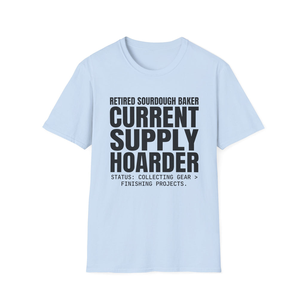 Retired Sourdough Baker T-Shirt