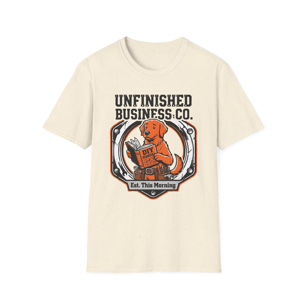 Dog Unfinished Business Co T-Shirt