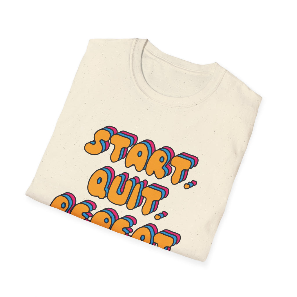 Start Quit Repeat Groovy T-Shirt