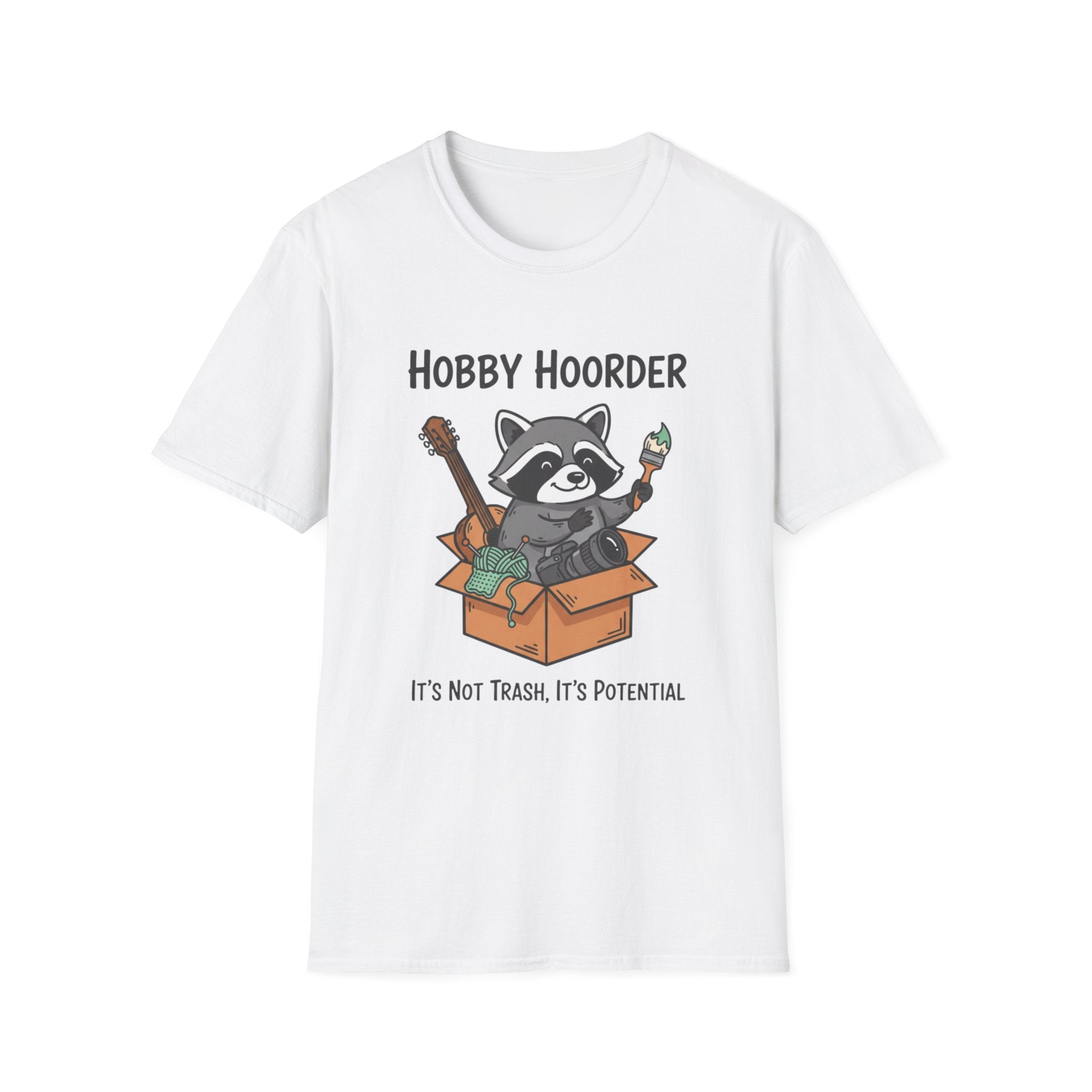 Raccoon Hobby Hoarder Not Trash Its Potential T-Shirt