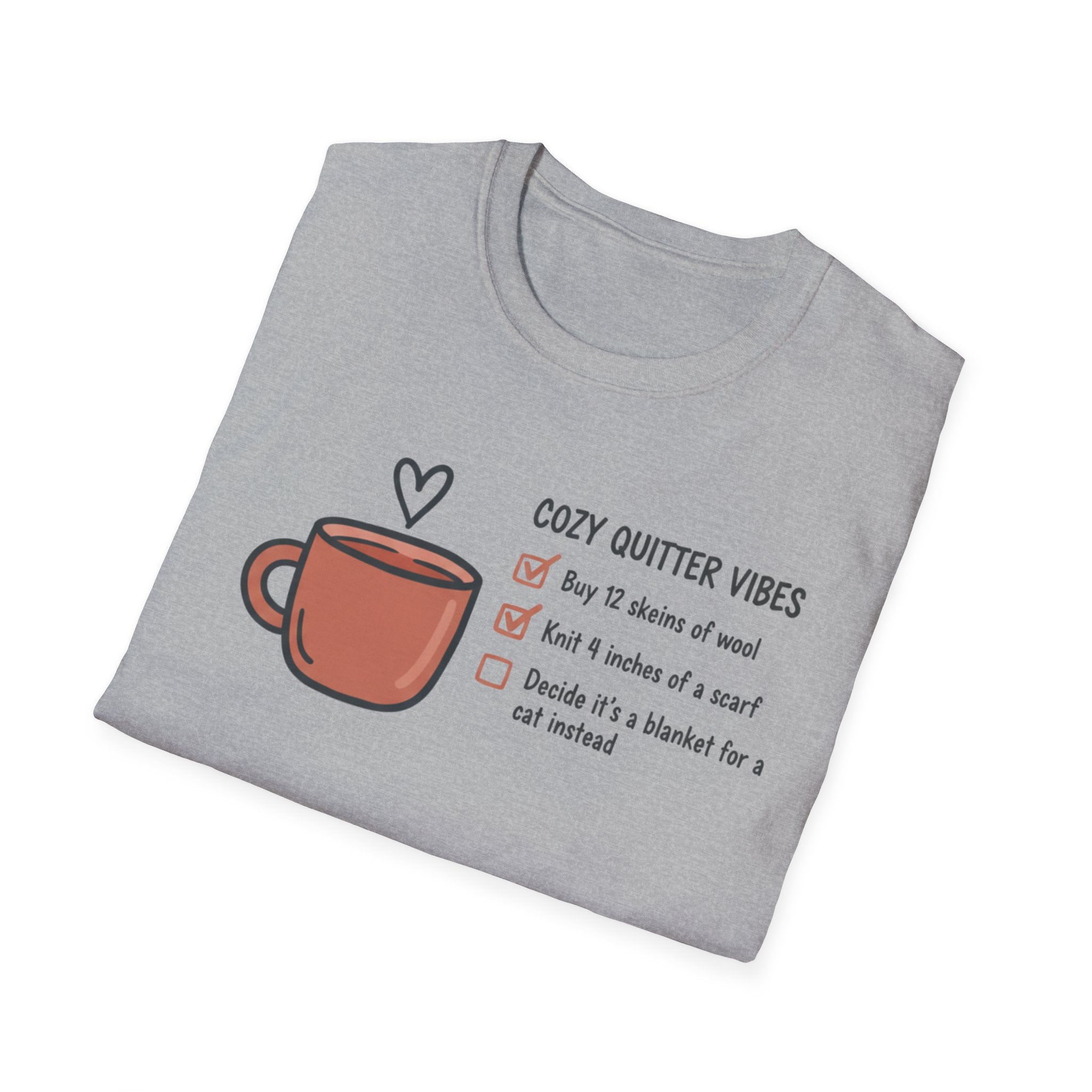 Cozy Quitter Vibes T-Shirt