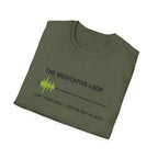 The Meditative Loop T-Shirt