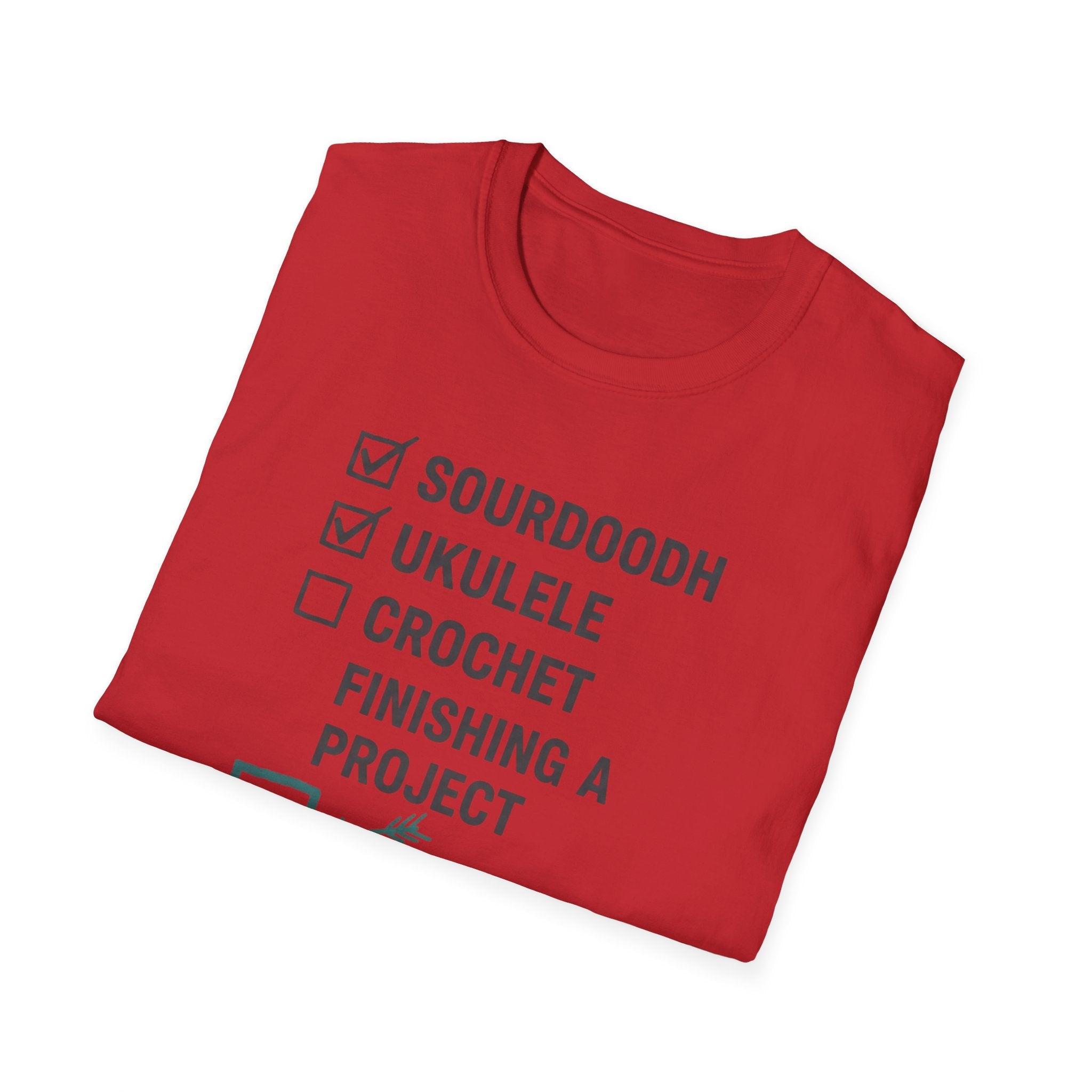 Checklist Sourdough Ukulele Maybe 2027 T-Shirt