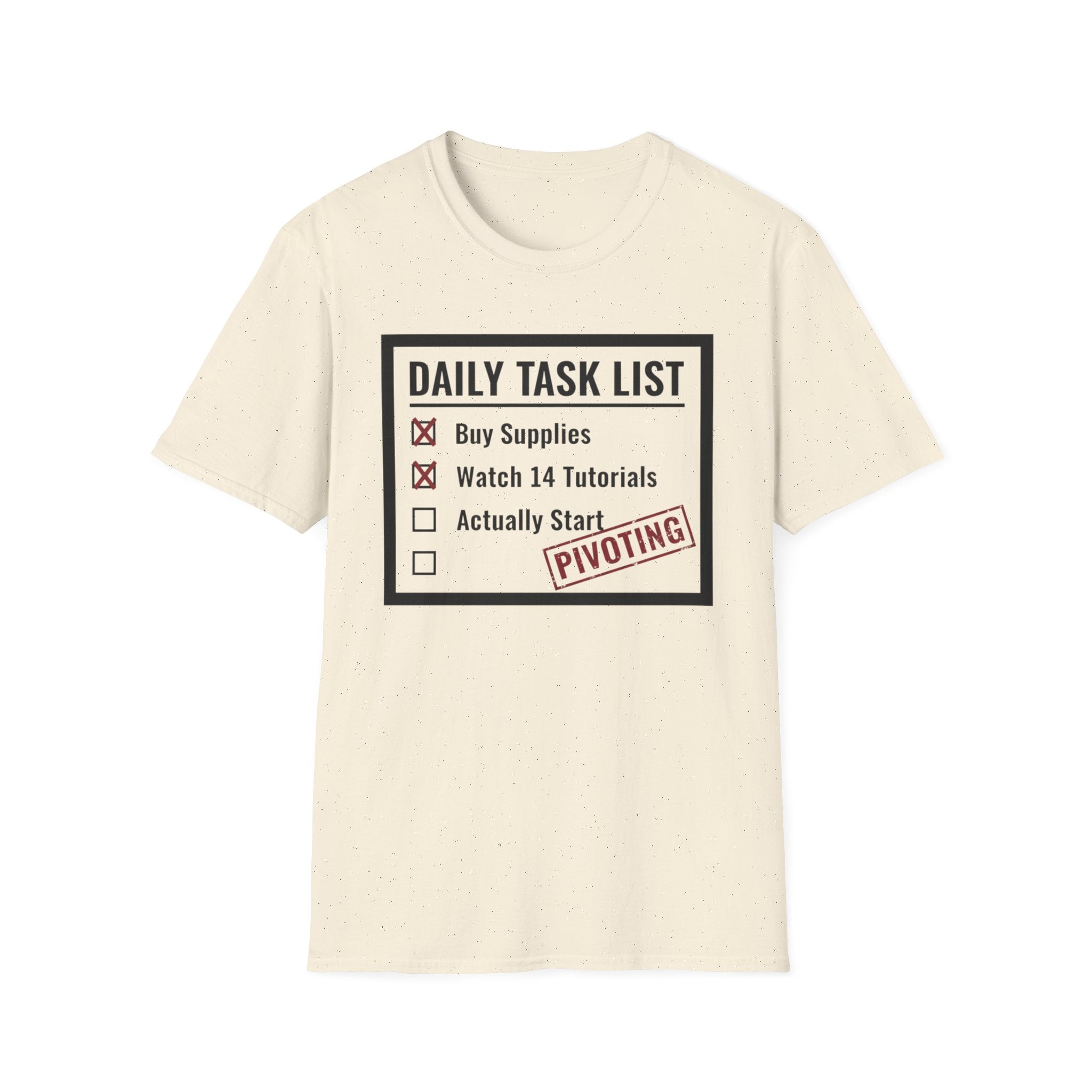Checklist Daily Task List Pivoting T-Shirt