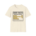 Nutrition Facts Shop Facts T-Shirt