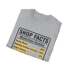Nutrition Facts Shop Facts T-Shirt