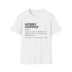 Hobby Hopper Definition T-Shirt