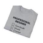 Professional Beginner Checklist T-Shirt