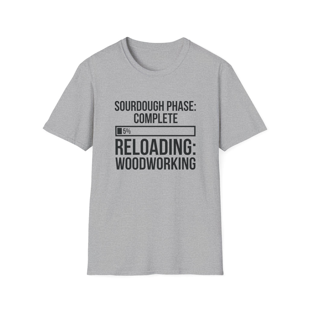 Sourdough Phase Completed T-Shirt