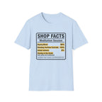 Nutrition Facts Shop Facts T-Shirt