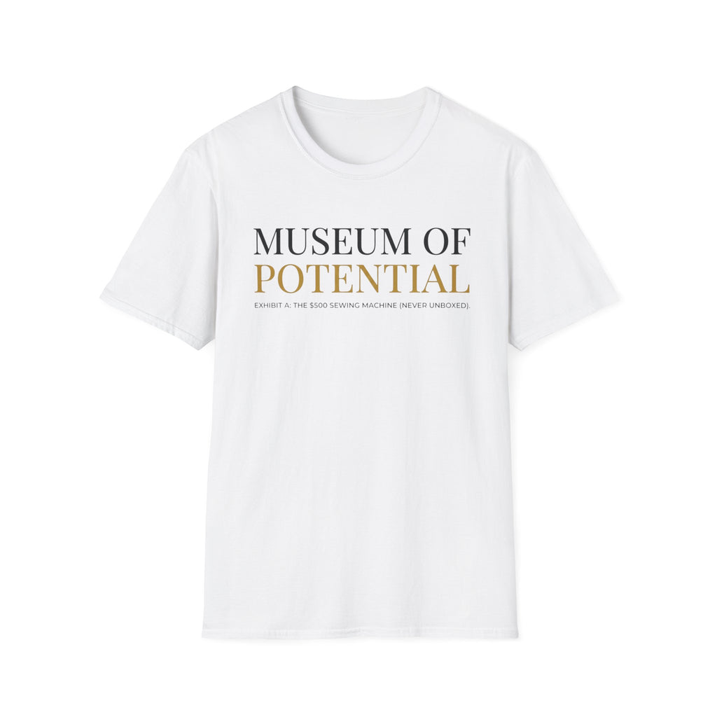 Museum Of Potential T-Shirt