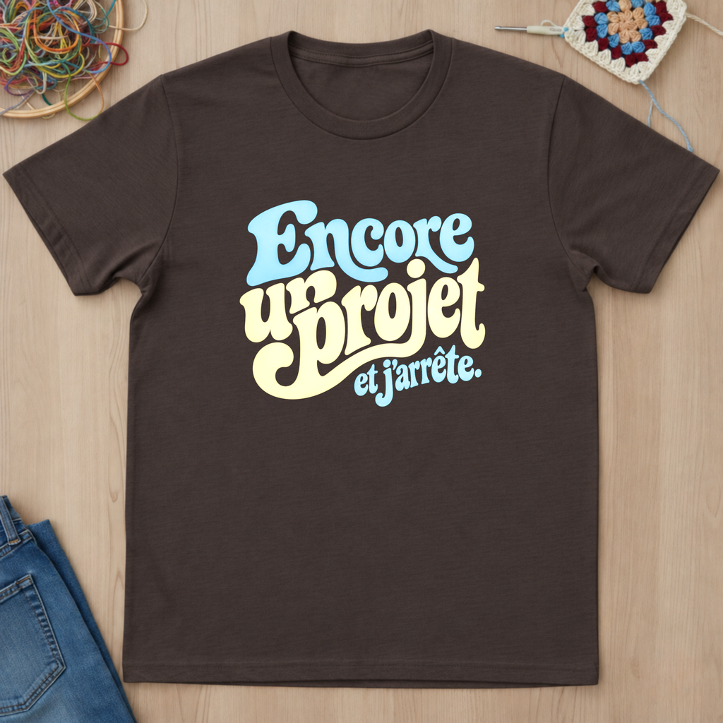 Encore un projet et j’arrête