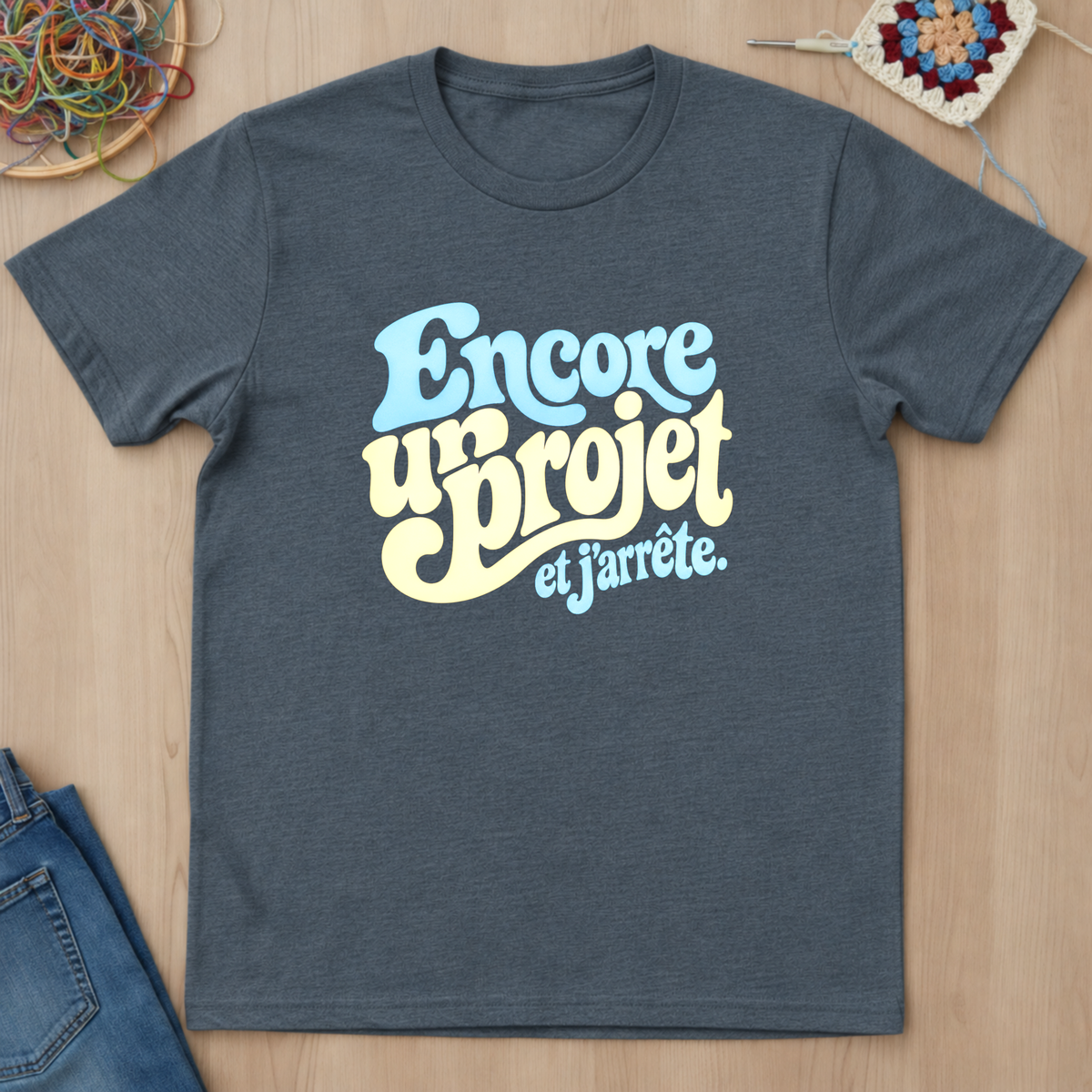 Encore un projet et j’arrête