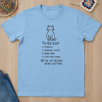 Cat Decided We Are Quiting T-Shirt