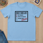 Checklist Daily Task List Pivoting T-Shirt