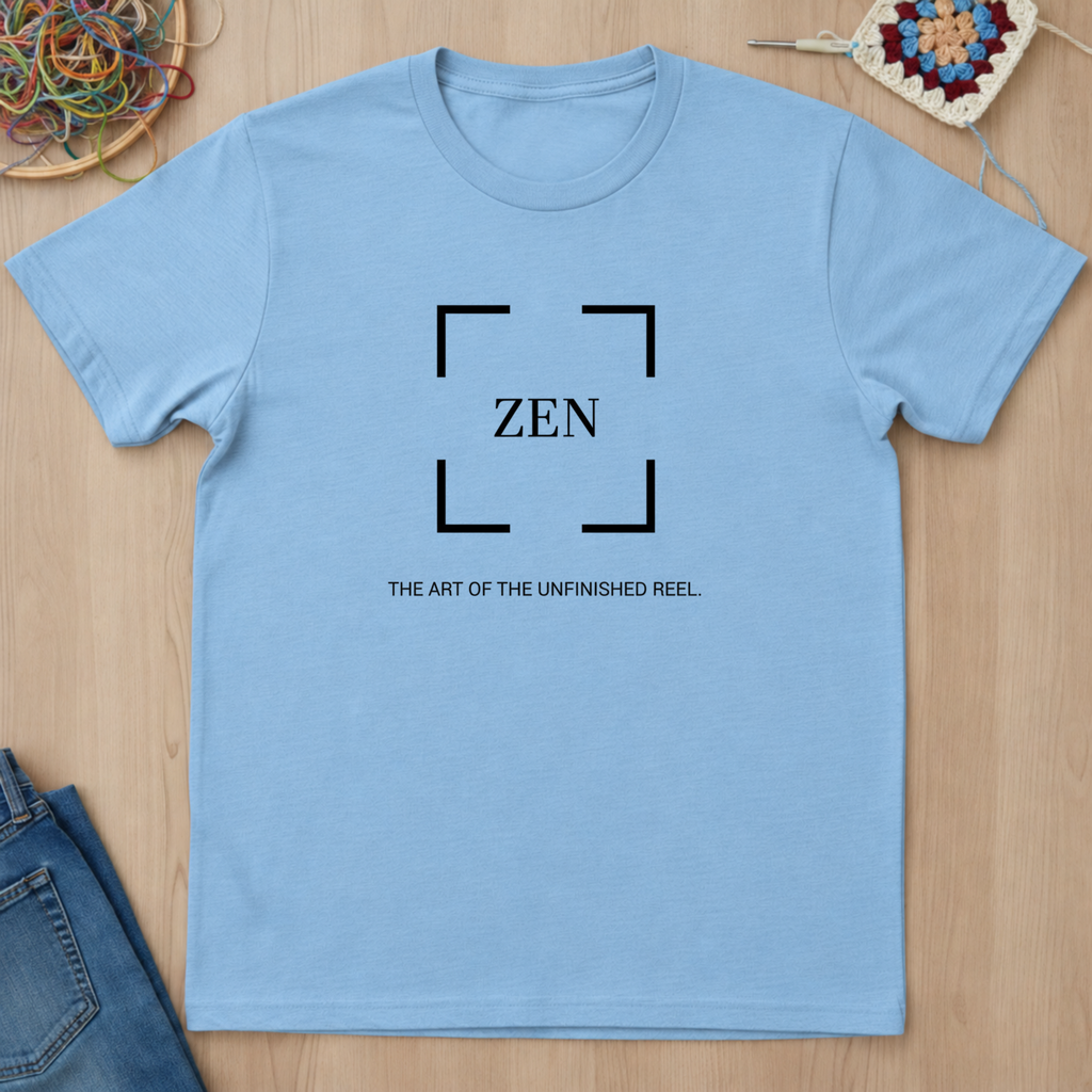 Zen The Art Of The Unfinished Reel T-Shirt