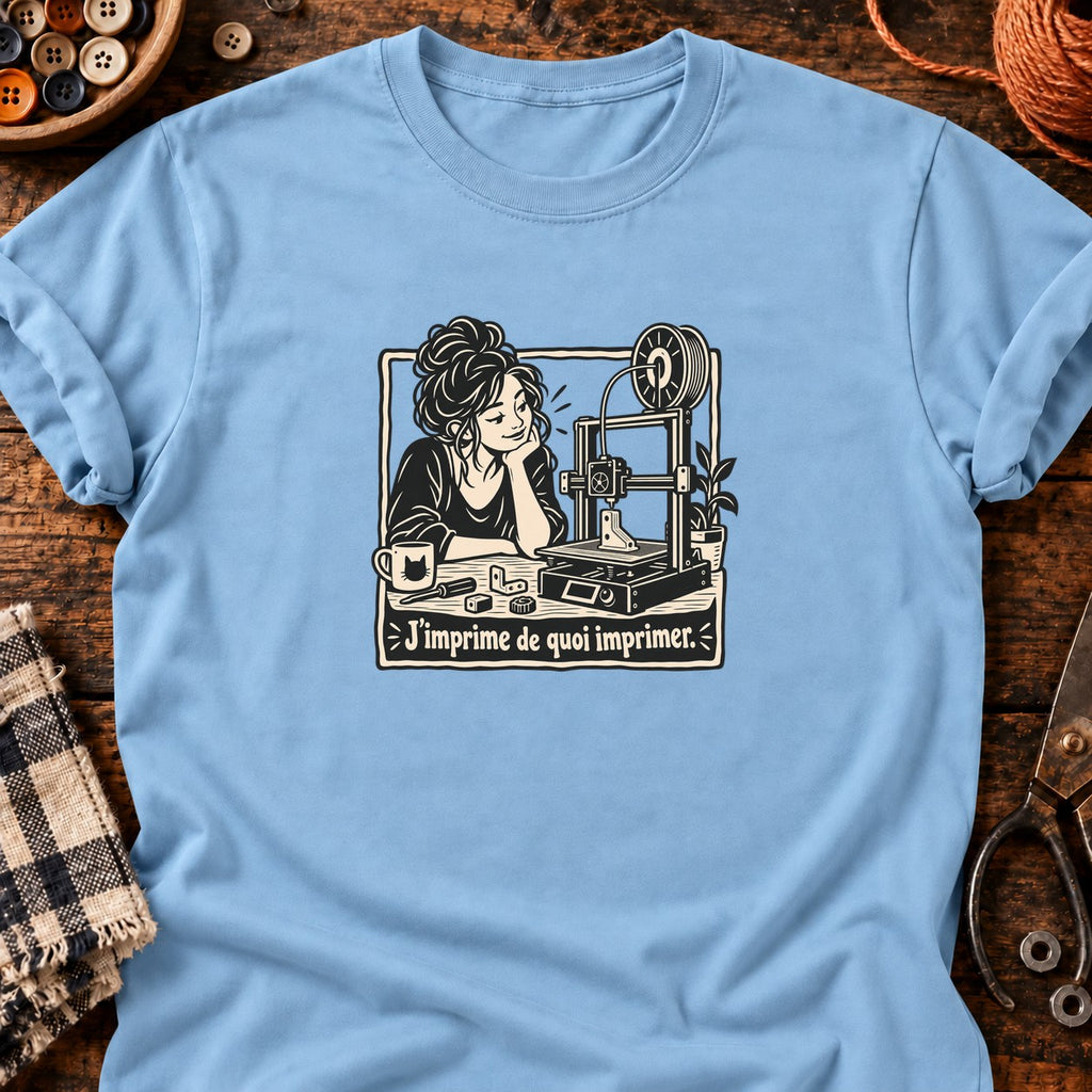 Femme et imprimante 3D J’imprime de quoi imprimer — T-shirt bleu clair