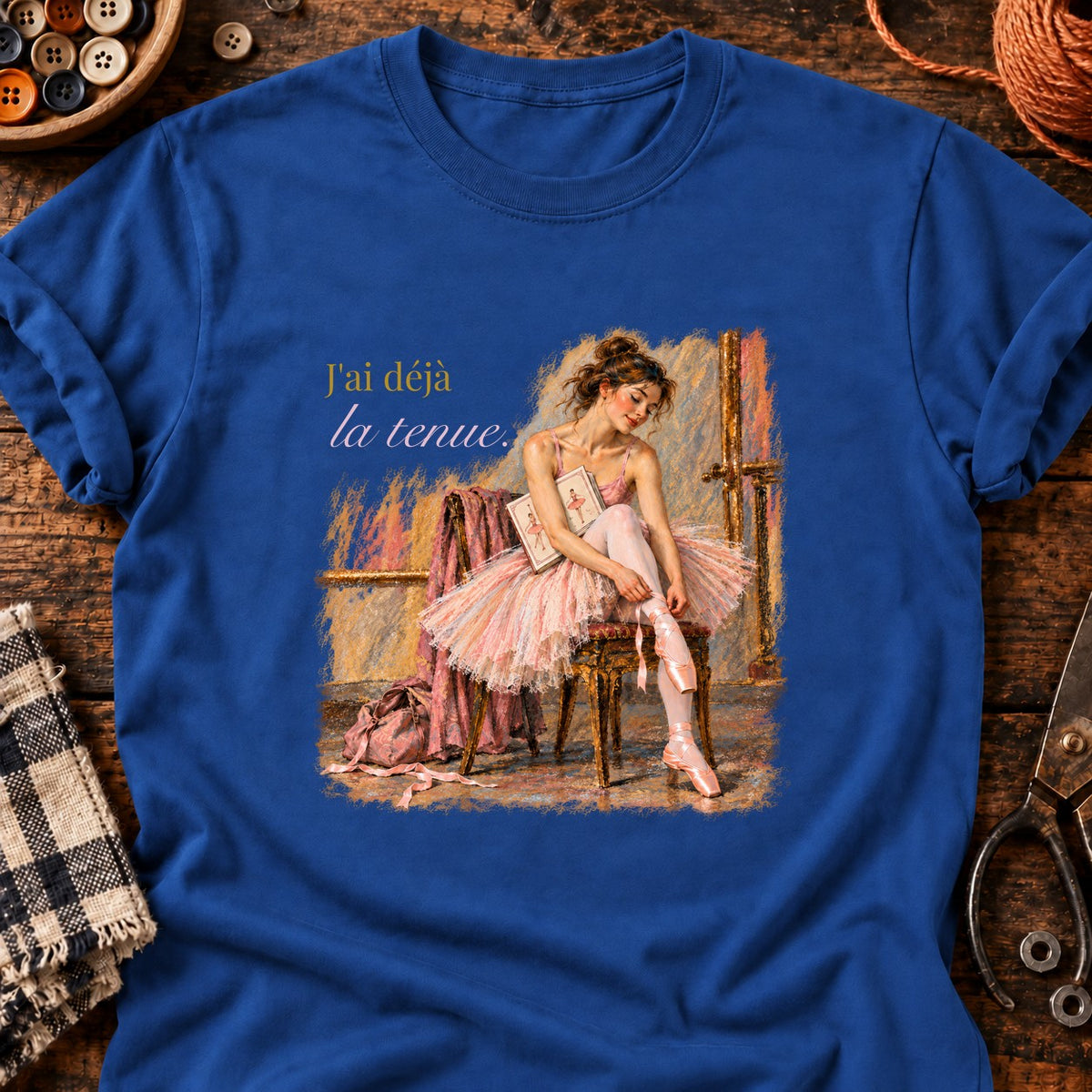 J'ai déjà la tenue — T-shirt bleu roi