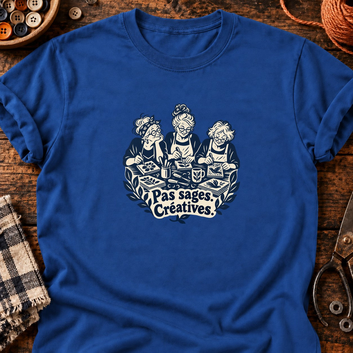 Pas sages. Créatives. — T-shirt bleu roi