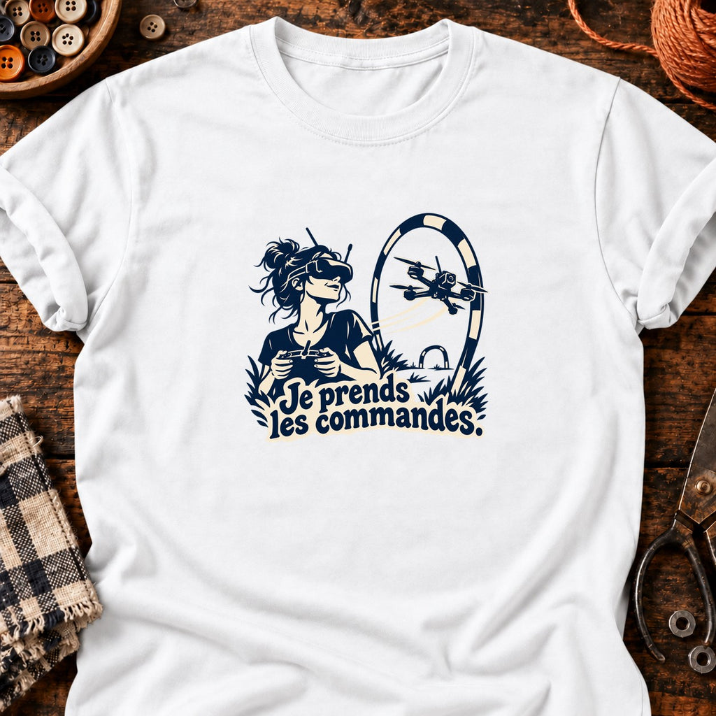 Pilote de drone Je prends les commandes — T-shirt blanc