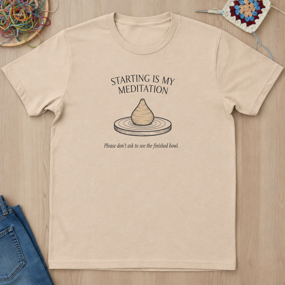 Starting Is My Meditation T-Shirt