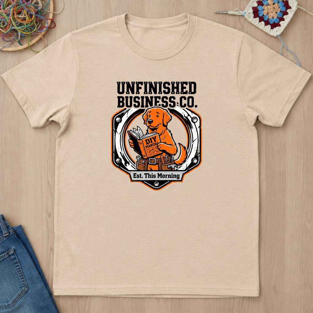 Dog Unfinished Business Co T-Shirt