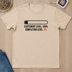 Progress Bar Excitement Level T-Shirt