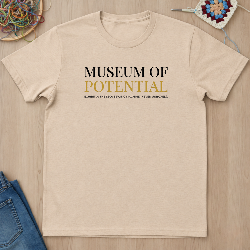 Museum Of Potential T-Shirt
