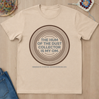The Hum Of The Dust Collector Is My Om T-Shirt