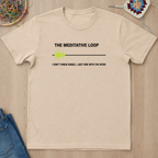 The Meditative Loop T-Shirt