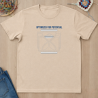 Optimized For Potential T-Shirt