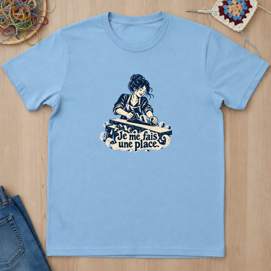 Je me fais une place artisanale T-Shirt — video