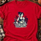 Sois belle et touche à tout T-Shirt — video