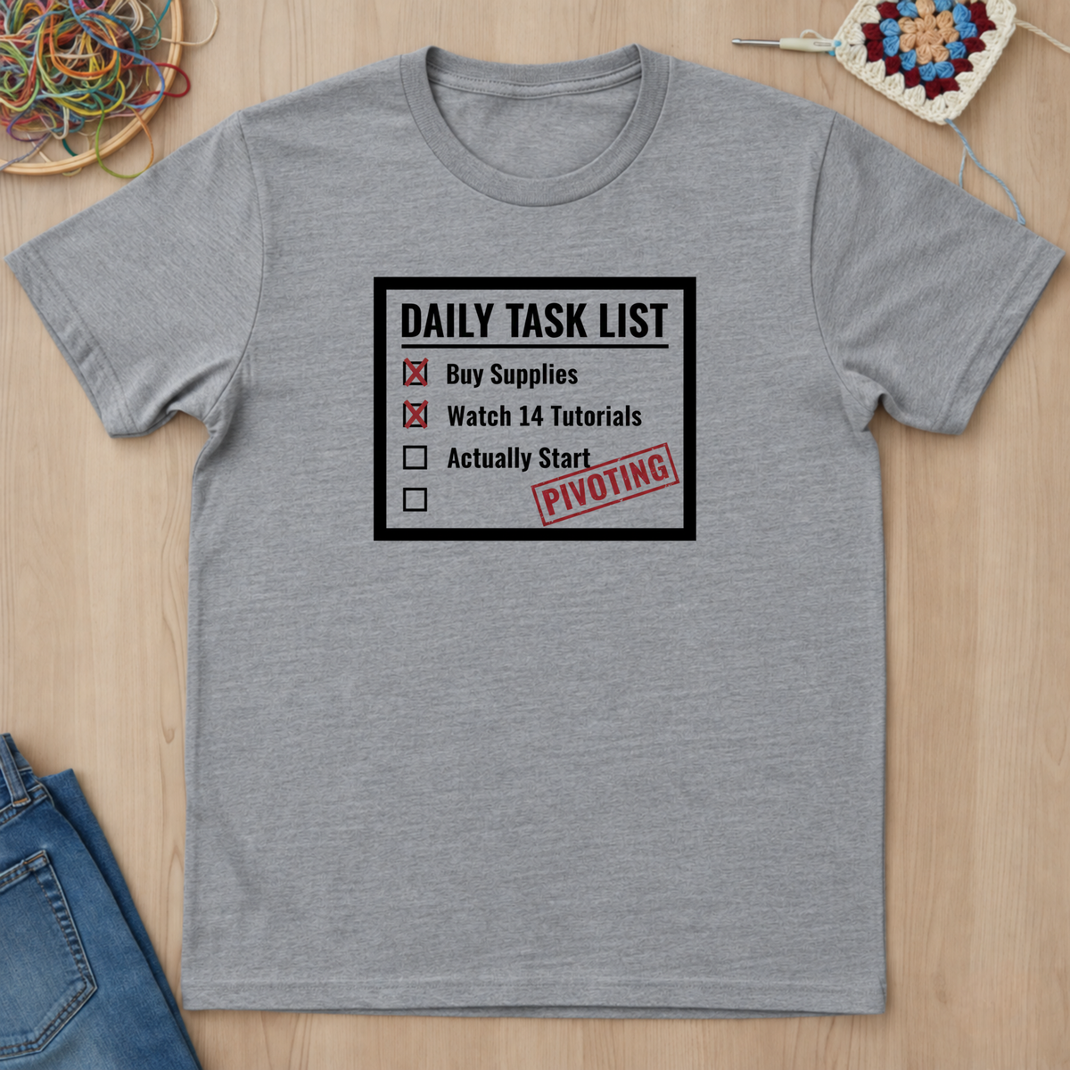 Checklist Daily Task List Pivoting T-Shirt