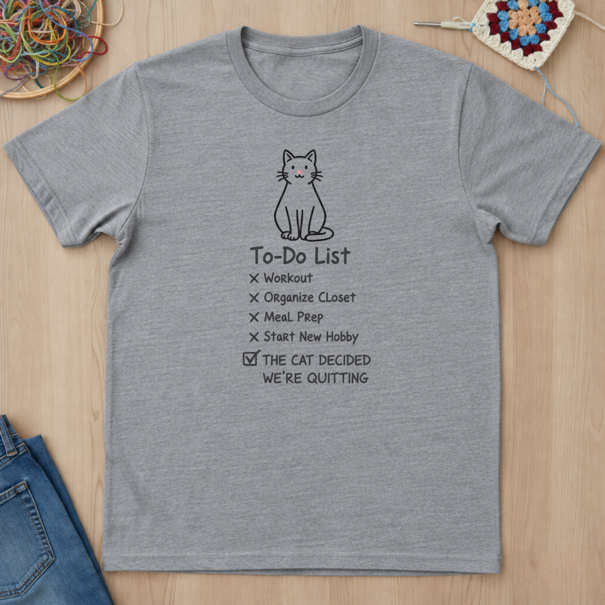 Cat Decided We Are Quiting T-Shirt