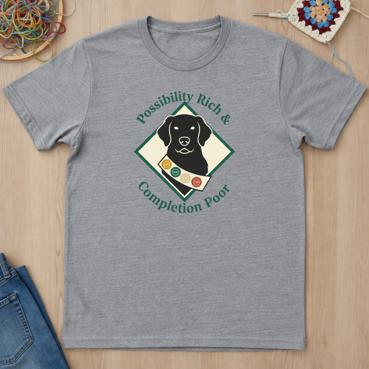Possibility Rich And Completion Poor T-Shirt