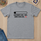 Progress Bar Excitement Level T-Shirt