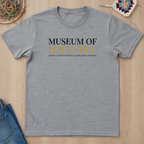 Museum Of Potential T-Shirt