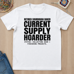 Retired Sourdough Baker T-Shirt